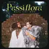 Rael, Céu & RDD - Passiflora - Single